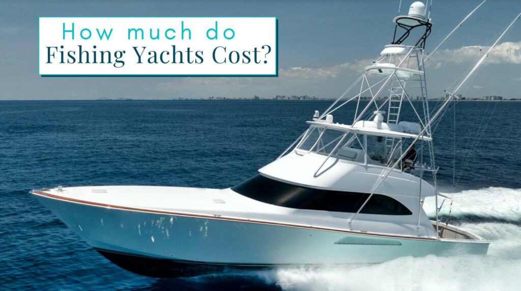 How Expensive Is A Fishing Boat?